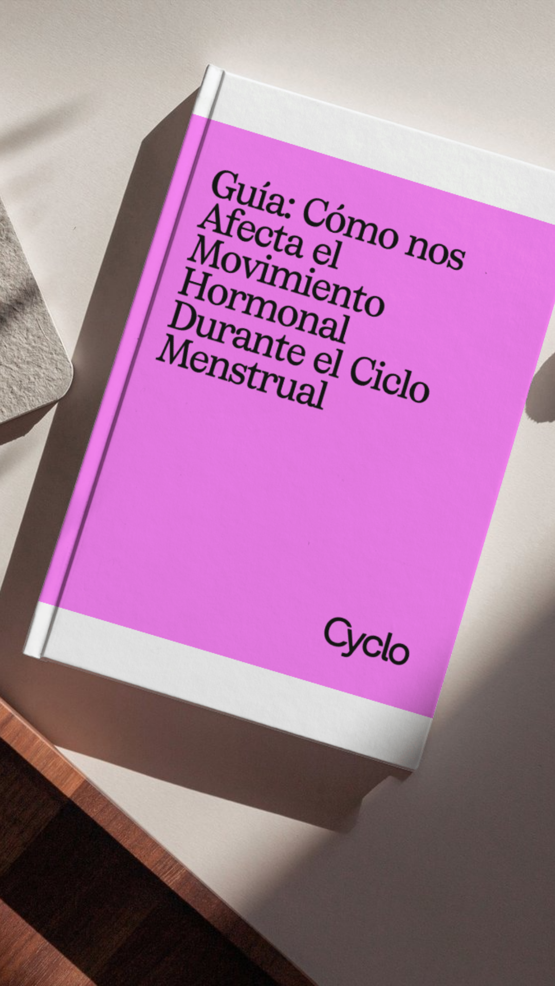 Guía: Cómo nos Afecta el Movimiento Hormonal Durante el Ciclo Menstrual
